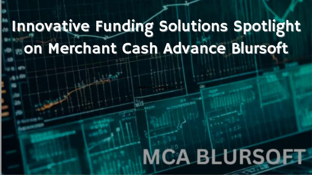 merchant cash advance blursoft